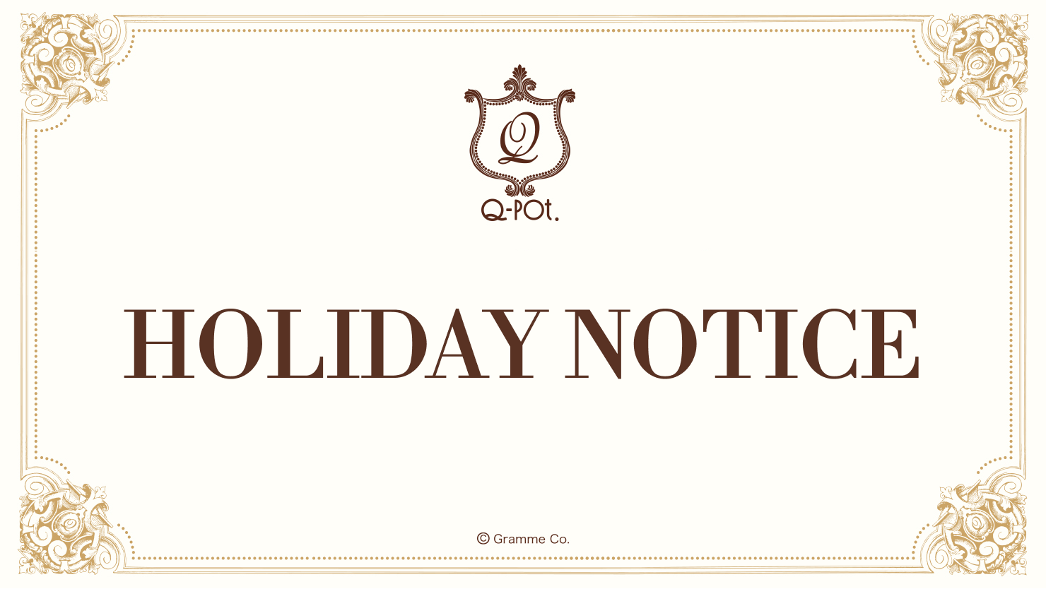 HOLIDAY NOTICE