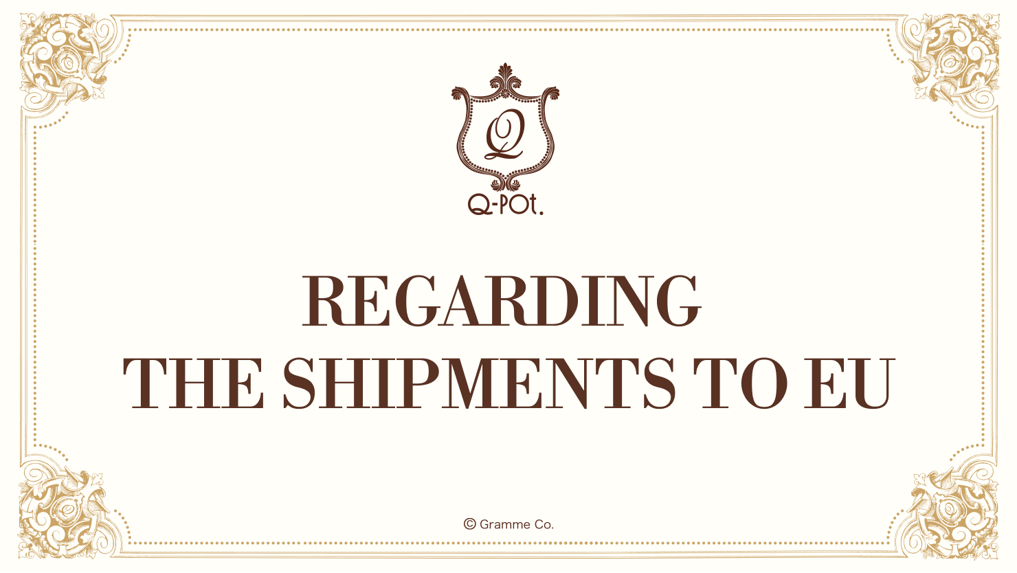 Regarding the Shipments to EU